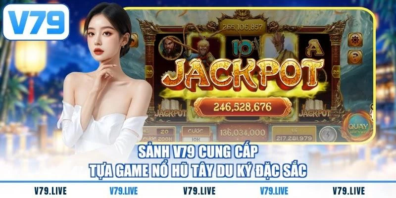 sanh-v79-cung-cap-tua-game-no-hu-tay-du-ky-dac-sac Sảnh V79 cung cấp tựa game nổ hũ Tây Du Ký đặc sắc