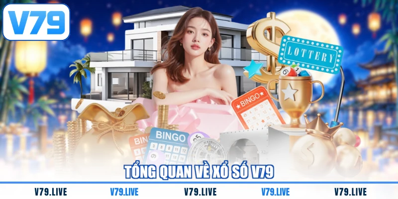 Tổng quan về xổ số V79